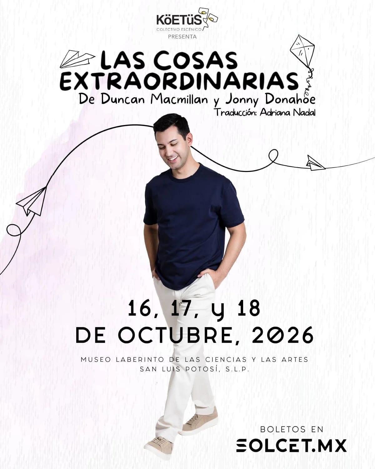 Las cosas extraordinarias — Colectivo Escénico Koëtüs公演 · 19:00